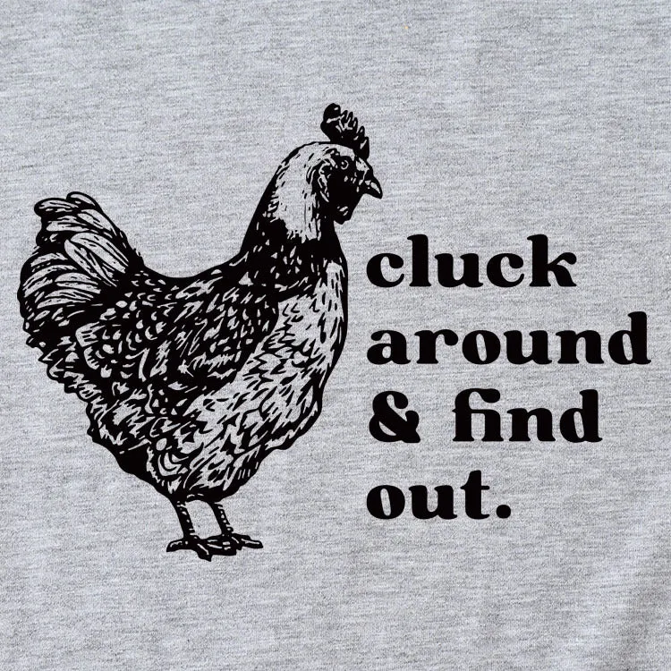 Cluck Around and Find Out Alphabet Cock Print Crew Neck Short Sleeve T-shirt Women