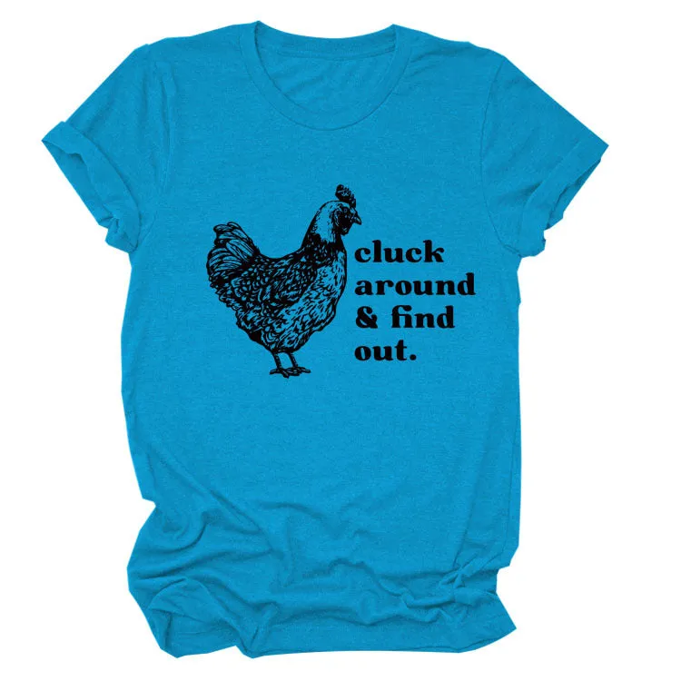 Cluck Around and Find Out Alphabet Cock Print Crew Neck Short Sleeve T-shirt Women