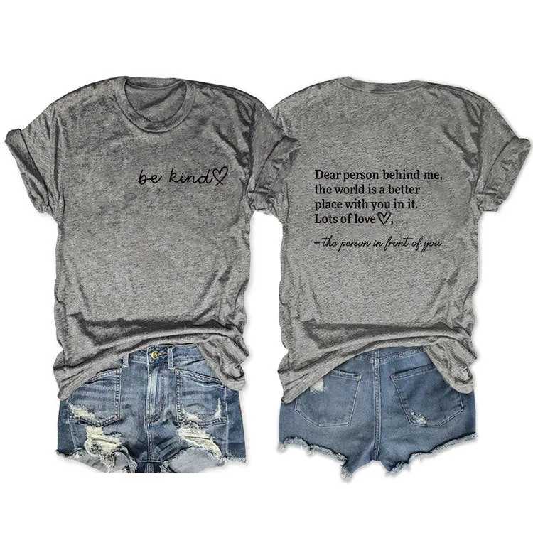 Front and rear printed short-sleeved DEAR PERSON BEHIND ME loose fashion T-shirt