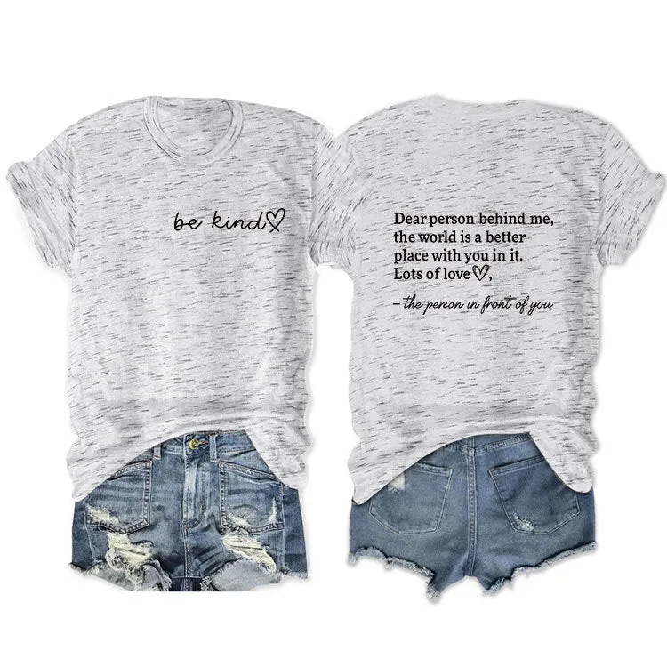 Front and rear printed short-sleeved DEAR PERSON BEHIND ME loose fashion T-shirt