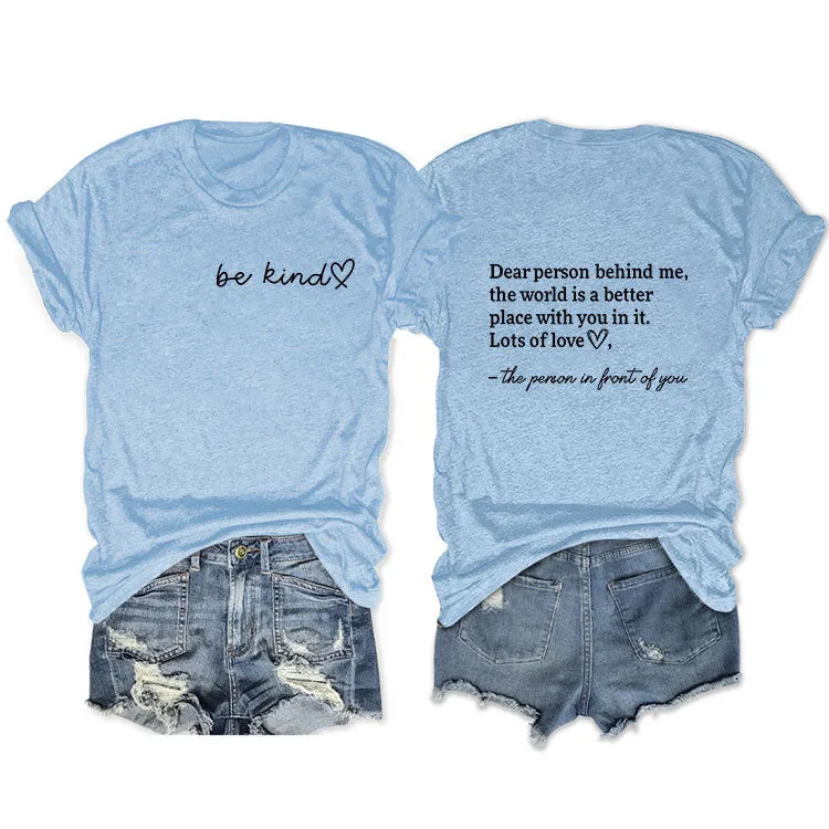 Front and rear printed short-sleeved DEAR PERSON BEHIND ME loose fashion T-shirt