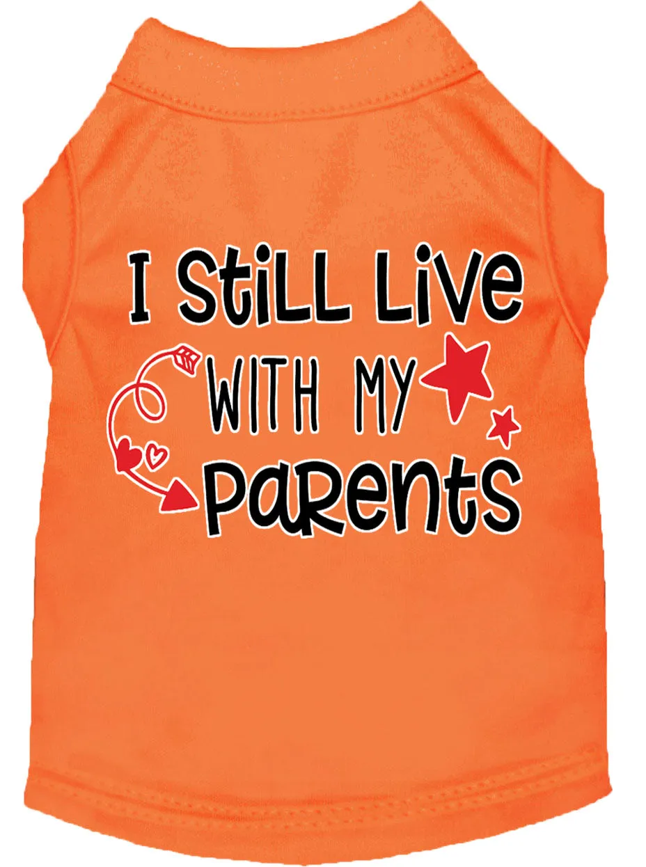 Still Live With My Parents Screen Print Dog Shirt Orange Sm