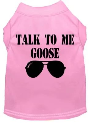 Talk To Me Goose Screen Print Dog Shirt Light Pink Xs