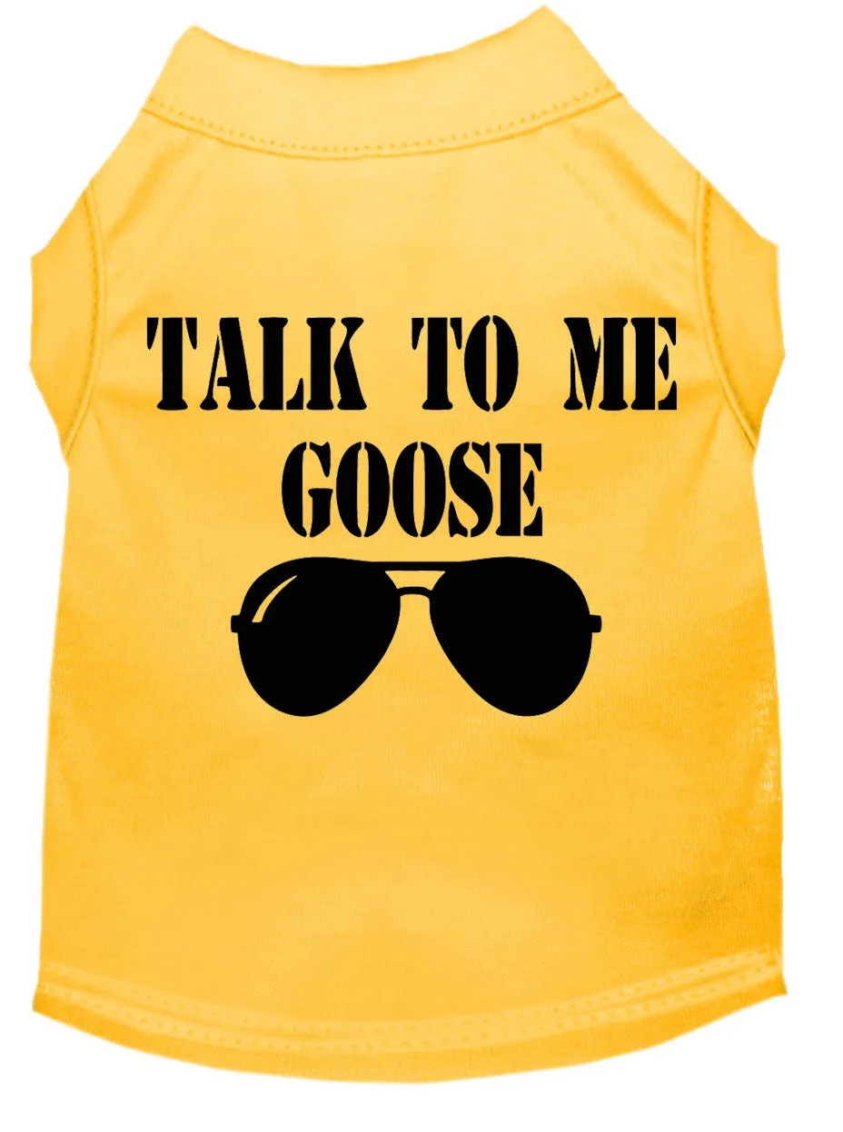 Talk To Me Goose Screen Print Dog Shirt Yellow Xs