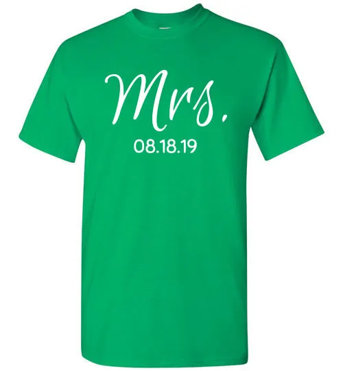 Wedding Style 2, Mrs. with Date, Front Print T-Shirt, 12 Colors