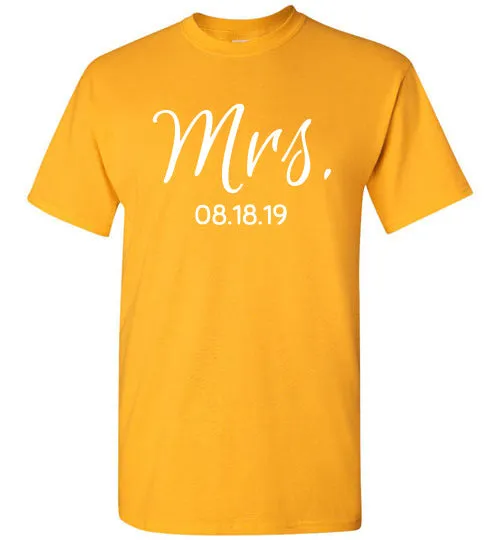 Wedding Style 2, Mrs. with Date, Front Print T-Shirt, 12 Colors